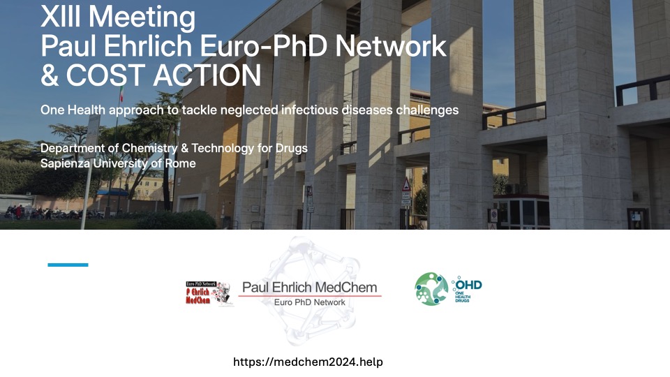 IN PRESENCE MEETING - Paul Ehrlich Euro-PhD Network & OneHealthdrugs COST Action