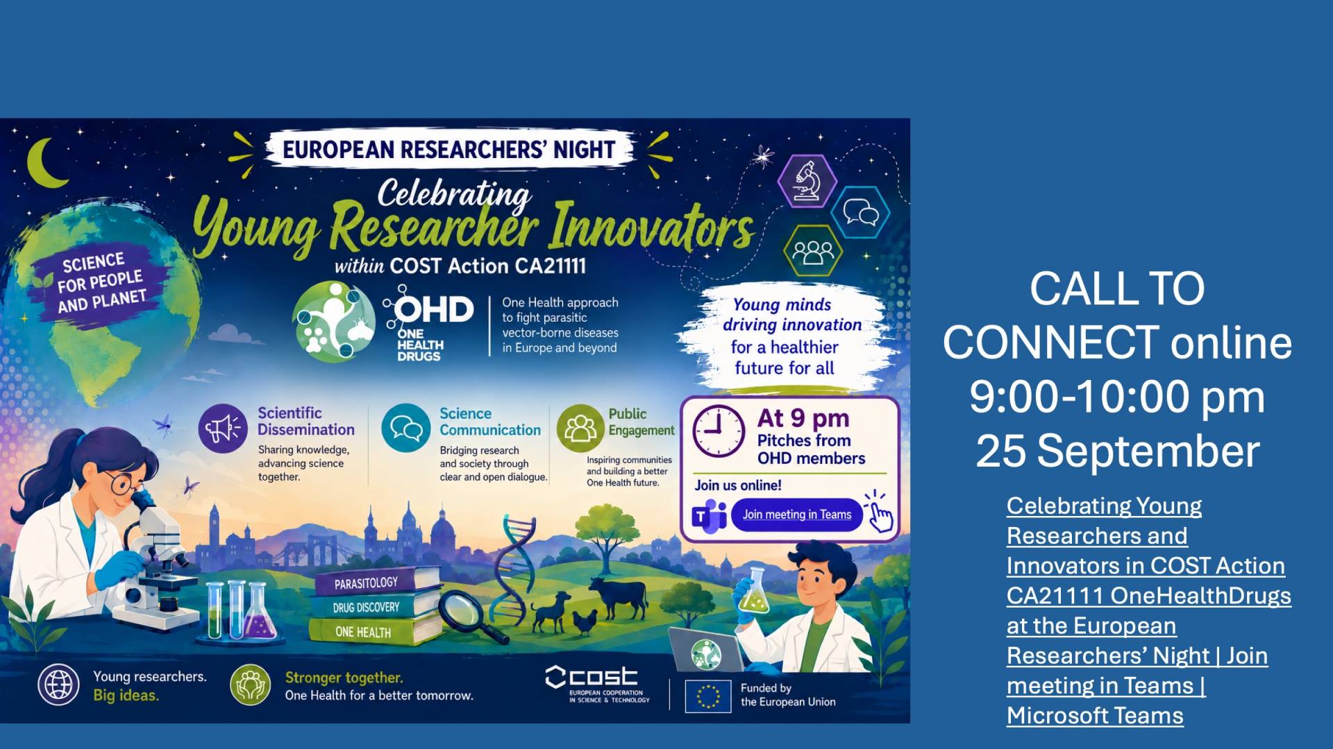 EUROPEAN RESEARCHERS NIGHT - CALL TO CONNECT online 9:00-10:00 pm 25 September